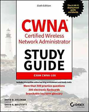 CWNA Certified Wireless Network - Paperback, by Coleman David D.; - Very Good