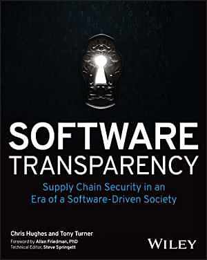 Software Transparency: Supply Chain - Paperback, by Hughes Chris; Turner - New h
