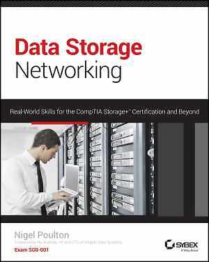 Data Storage Networking: Real World Skills - Paperback, by Poulton Nigel - Good