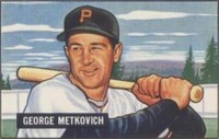 1986 C.C.C. 1951 Bowman Reprints - George Metkovich #274