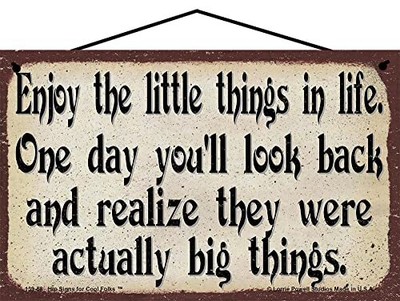 Vintage Style Inspirational Quote Sign Enjoy The Little Things In Life