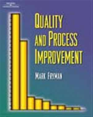 Quality and Process Improvement - Paperback, by Fryman Mark - Acceptable