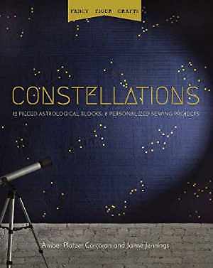 Constellations: 12 Pieced - Paperback, by Platzer Corcoran Amber; - Very Good