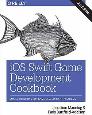 iOS Swift Game Development - Paperback, by Manning Jon; Buttfield-Addison - Good
