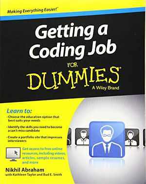 Getting A Coding Job Fd (For Dummies) - Paperback, by Abraham Nikhil - Good