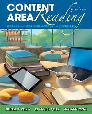 Content Area Reading: Literacy and - Hardcover, by Vacca Richard T.; - Very Good