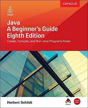 Java: A Beginner's Guide, Eighth Edition - Paperback, by Schildt Herbert - Good