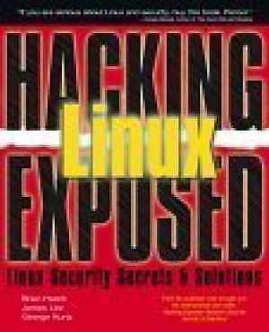Linux (Hacking Exposed) - Paperback, by Brian Hatch; James B. Lee; George - Good