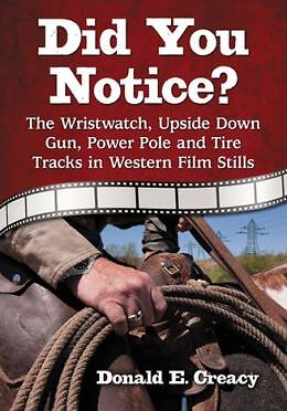 Did You Notice?: The Wristwatch, Upside Down Gun, Power Pole And Tire Track...
