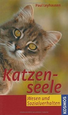 Katzenseele: Wesen und Sozialverhalten von Leyhause... | Buch | Zustand sehr gut