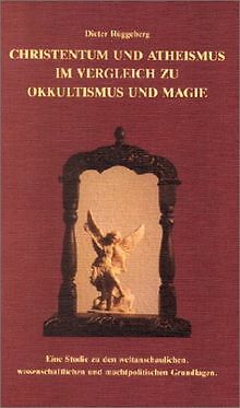 Christentum und Atheismus im Vergleich zu Okkultism... | Buch | Zustand sehr gut