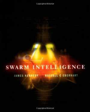 Swarm Intelligence (The Morgan - Hardcover, by Eberhart Russell C. - Acceptable