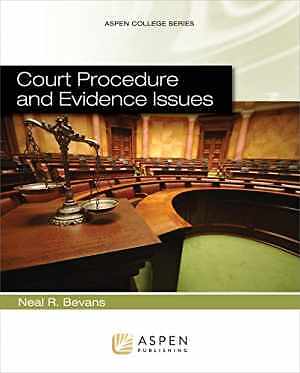 Court Procedure and Evidence Issues (Aspen - Paperback, by Bevans Neal R - New
