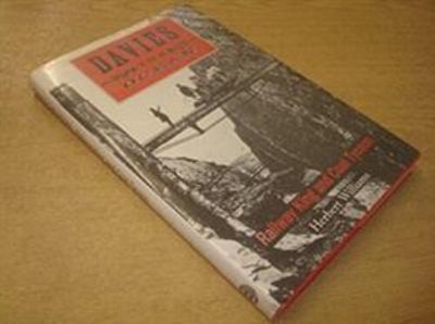 Davies the Ocean : Railway King and Coal Tycoon Hardcover Herbert