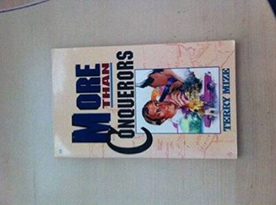 More Than Conquerors - Paperback By Terry Mize - GOOD