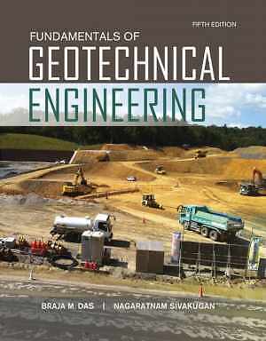 Fundamentals of Geotechnical Engineering - Hardcover, by Das Braja M.; - New h