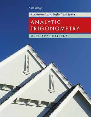 Analytic Trigonometry With - Hardcover, by Barnett Raymond A.; - New h