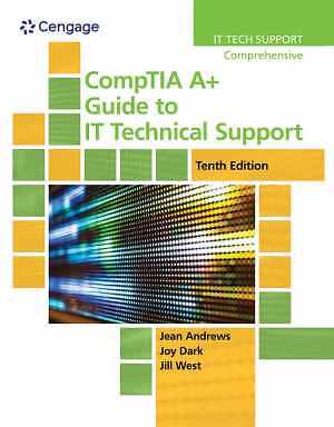 CompTIA A+ Guide to IT Technical - Hardcover, by Andrews Jean; Shelton - Good