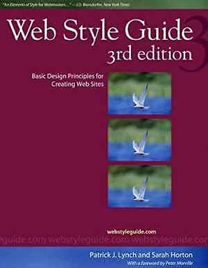 Web Style Guide: Basic Design - Paperback, by Lynch Patrick J. - Acceptable r