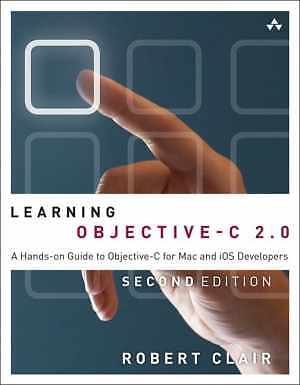 Learning Objective-C 2.0: A Hands-On Guide - Paperback, by Clair Robert - Good