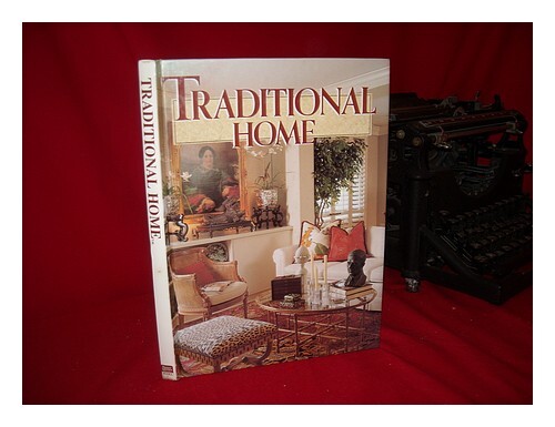 Dewulf Nickell, Karol (ÃD.) Traditional Home 1992 PremiÃ¨Re ÃDition ReliÃ©E