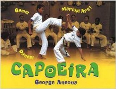 George Ancona Capoeira (Paperback) (UK IMPORT)