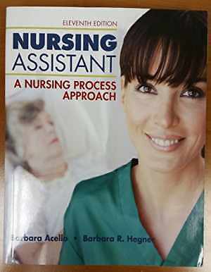 Nursing Assistant: A Nursing - Paperback, by Acello Barbara; Hegner - Acceptable