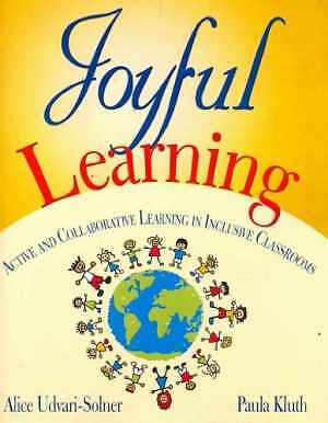 Joyful Learning: Active and - Paperback, by Alice Udvari-Solner; Paula - Good o