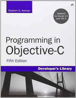 Programming in Objective-C - Paperback, by Kochan Stephen G. - Acceptable n
