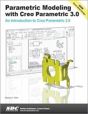 Parametric Modeling with Creo - Paperback, by Shih Randy - Acceptable n