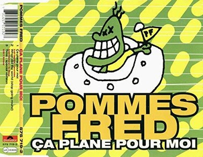 Pommes Fred Ãa plane pour moi (1996) (CD) (UK IMPORT)