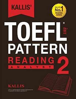 KALLIS' iBT TOEFL Pattern Reading 2: Analyst - Paperback, by Kallis - Good o