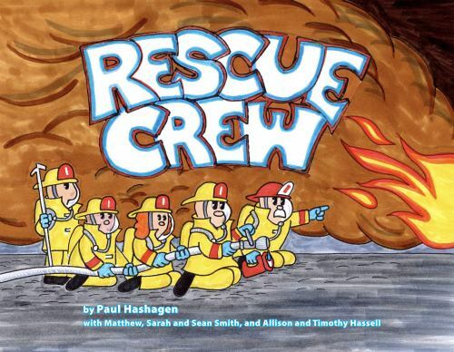 Rescue Crew by Paul Hashagen (2018, Hardcover) for sale online | eBay