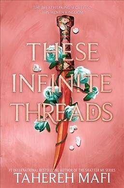 These Infinite Threads, Hardcover by Mafi, Tahereh, Brand New, Free shipping ...
