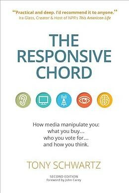Responsive Chord : How media manipulate you: what you buy...who you vote for....