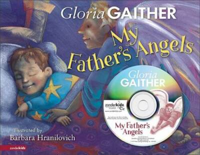 My Father's Angels - Hardcover By Gaither, Gloria - GOOD
