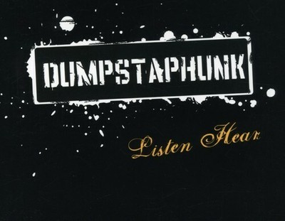 DUMPSTAPHUNK - LISTEN HEAR NEW CD
