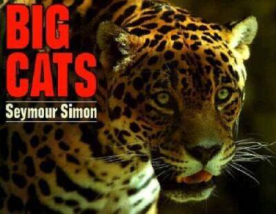 Big Cats - Paperback By Simon, Seymour - GOOD