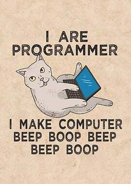 I are programmer Cat Wall Art Poster A3