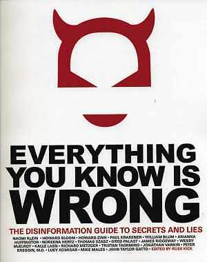 Everything You Know Is Wrong: The - Paperback, by Kick Russ - Good