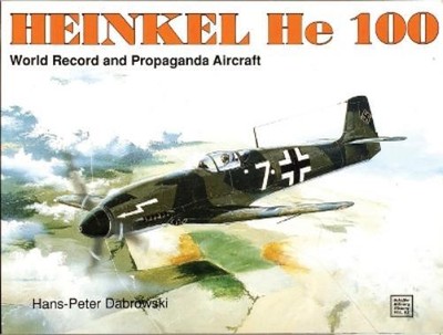 H.P. Dabrowski Heinkel He 100 (Paperback)