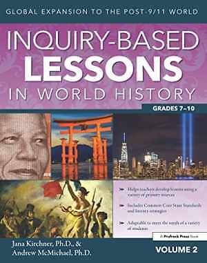 Inquiry-Based Lessons in World - Paperback, by Kirchner Jana; McMichael - Good