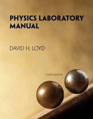 Physics Laboratory Manual - Paperback, by Loyd David - Acceptable
