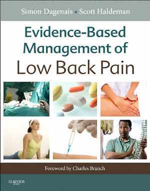 Evidence-Based Management of Low - Hardcover, by Dagenais CD PhD - Very Good