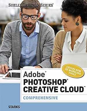 Adobe Photoshop Creative Cloud: - Paperback, by Starks Joy L. - Acceptable