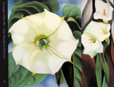 アート・デザイン・音楽 ia O' Keeffe One Hundred Flowers One Hundred Flowers Georgia O'Keeffe Book Floral Paintings