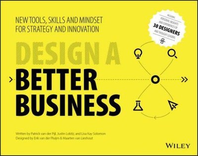 Design a Better Business: New Tools, Skills, and Mindset for Strate - ACCEPTABLE