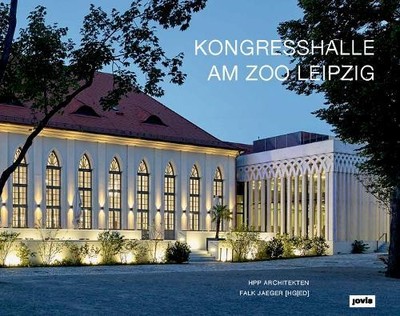 Falk Jaeger Kongresshalle am Zoo Leipzig (Hardback)