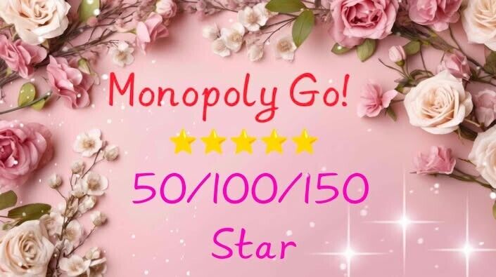 🎡❄️Monopoly.Go🎡 🧸50-100-150 Stars 🐾❄️cheap !!! 🐾 🧸