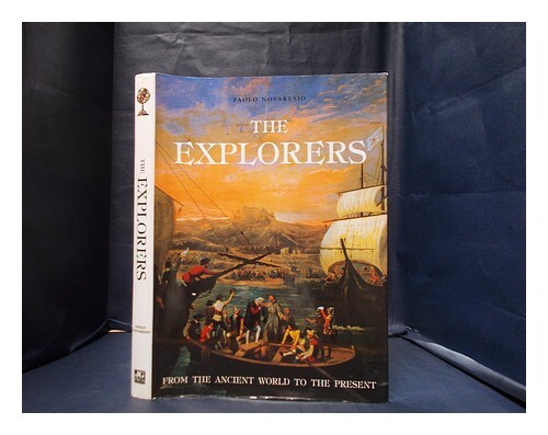 Novaresio, Paolo Les Explorateurs : Du Monde Ancien Au PrÃ©Sent 2004 ReliÃ©